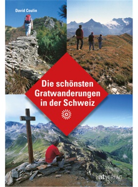 预订不退不换德语 Die schönsten Gratwanderungen in der Schweiz[9783038009740]