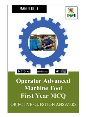按需印刷Operator Advanced Machine Tool First Year MCQ[9798888150641]