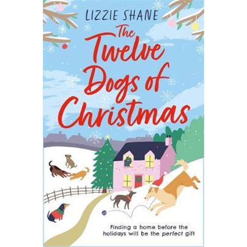 预订the twelve dogs of christmas:the ultimate holiday romance to