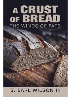 按需印刷A Crust of Bread[9781796019575]