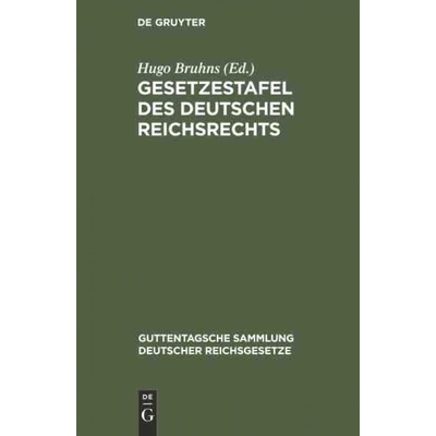 按需印刷DEG Gesetzestafel des deutschen Reichsrechts[9783111225777]