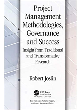预订Project Management Methodologies, Governance and Success:Insight from Traditional and Transformative Research