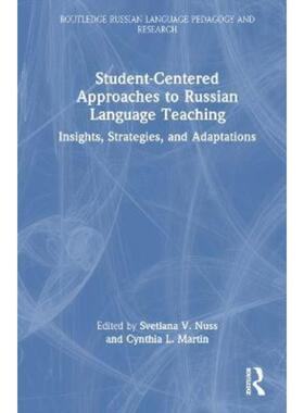 按需印刷不退不换TF Student Centered Approaches to Russian Language Teaching[9781032266657]