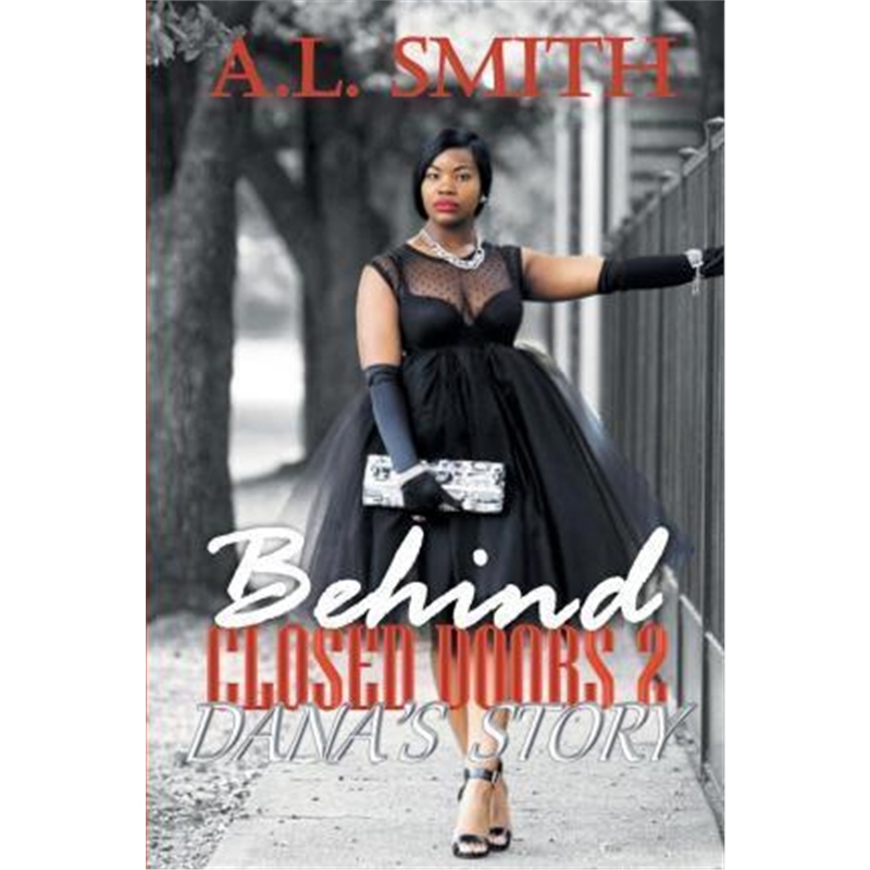 按需印刷Behind Closed Doors 2:Dana's Story[9780692610787]