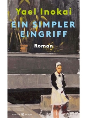 预订【德语】Ein simpler Eingriff[9783446272316]