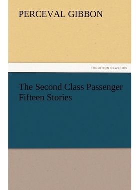 按需印刷The Second Class Passenger Fifteen Stories[9783842485495]