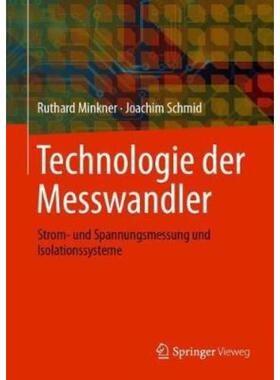 预订【德语】 Technologie der Messwandler:Strom- und Spannungsmessung und Isolationssysteme