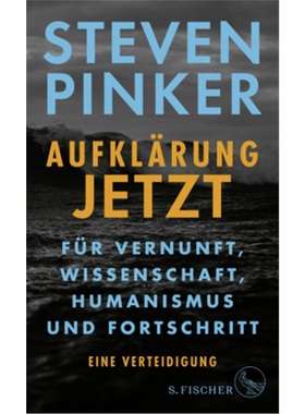 预订【德语】 Enlightenment Now. The Case for Reason, Science, Humanism, and Progres[9783100022059]