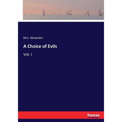 按需印刷A Choice of Evils[9783337052836]