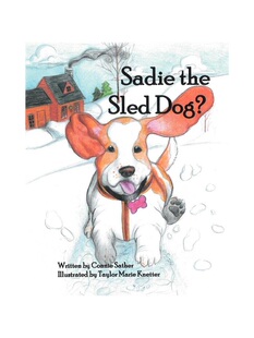 Dog? 按需印刷不退不换Sadie the Sled 9781432741648