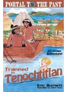 按需印刷Trapped in Tenochtitlan:An Aztec Adventure[9780595221615]