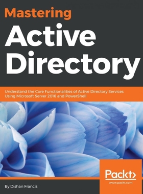 按需印刷Mastering Active Directory[9781787289352]