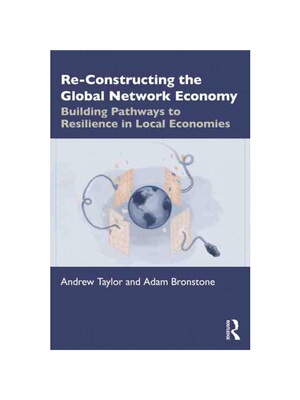 按需印刷不退不换TF Re Constructing the Global Network Economy[9780367702595]