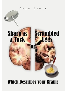 按需印刷Sharp As A Tack or Scrambled Eggs[9781450087636]