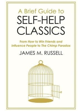 预订A Brief Guide to Self-Help Classics:From How to Win Friends and Influence People to The Chimp Paradox
