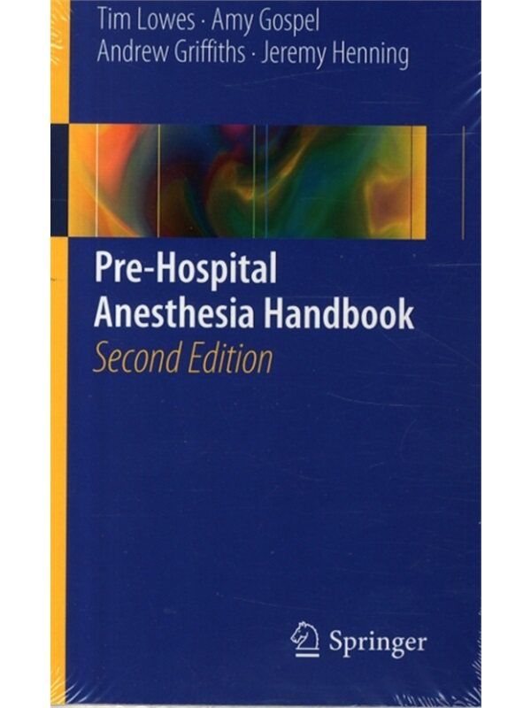 预订不退不换Pre-Hospital Anesthesia Handbook