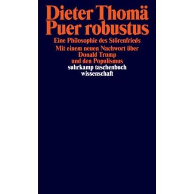 预订【德语】 Puer robustus:Eine Philosophie des Störenfrieds. Mit einem Nachwort über