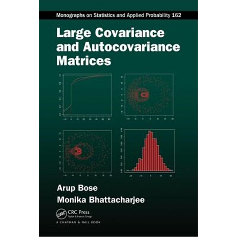 按需印刷不退不换图书Large Covariance and Autocovariance Matrices[9781138303867]