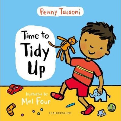 预订Time to Tidy Up:Share the art of tidying up with your little one