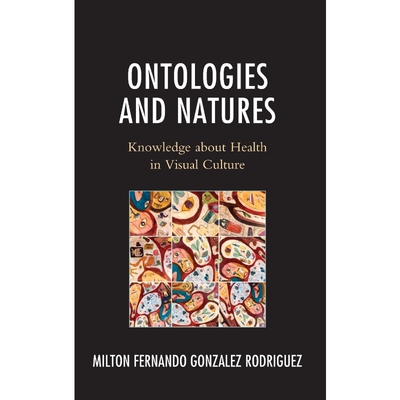 按需印刷不退不换Ontologies and Natures[9781666909494]