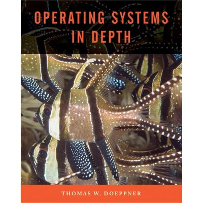 预订Operating Systems In Depth