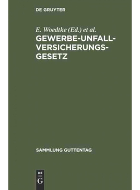 按需印刷DEG Gewerbe Unfallversicherungsgesetz[9783111265988]