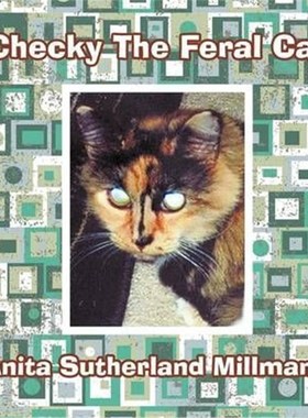 按需印刷Checky The Feral Cat[9781438957197]