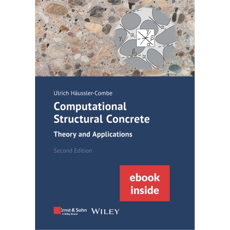 预订Computational Structural Concrete:Theory and A