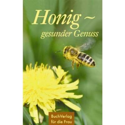 预订【德语】 Honig - gesunder Genuss: