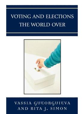 按需印刷Voting and Elections the World Over[9780739130902]