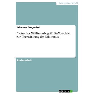 预订【德语】Nietzsches Nihilismusbegriff. Ein Vorschlag zur Überwindung des Nihilismus: