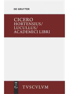 按需印刷DEG Hortensius. Lucullus. Academici libri[9783110360462]