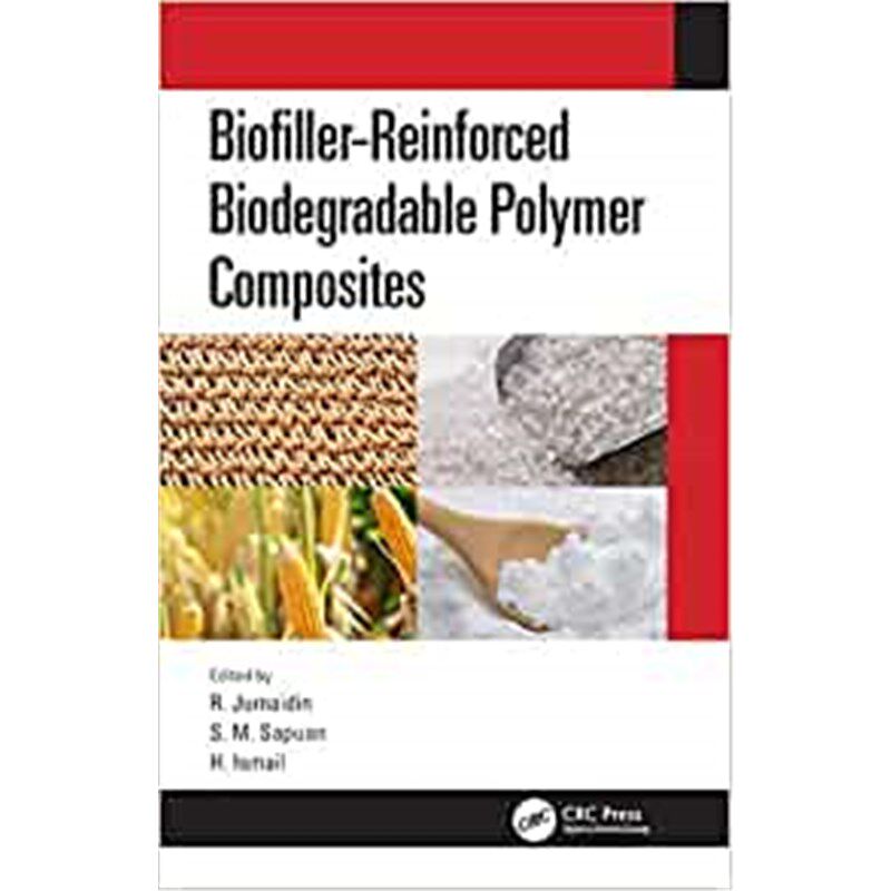 按需印刷不退不换Biofiller-Reinforced Biodegradable Polymer Composites[9780367272647]