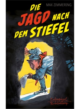 预订【德语】Die Jagd nach dem Stiefel[9783359030287]