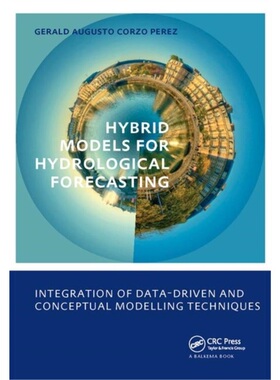 预订Hybrid models for Hydrological Forecasting: integration of data-driven and conce[9780415565974]