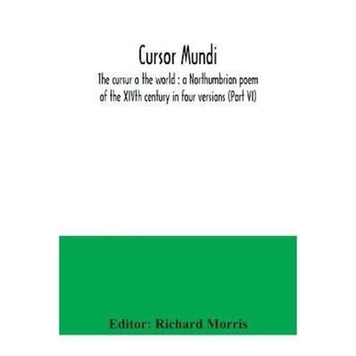 预订Cursor mundi:the cursur o the world: a Northumbrian poem of the XIVth century in four versions (Part VI)
