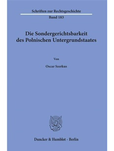 预订不退不换德语Die Sondergerichtsbarkeit des Polnischen Untergrundstaates.