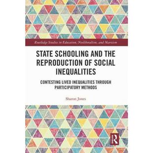 按需印刷不退不换TF State Schooling and the Reproduction of Social Inequalities[9781032192215]