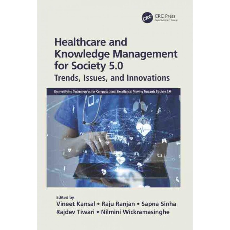 按需印刷不退不换TF Healthcare and Knowledge Management for Society 5.0[9780367768096]