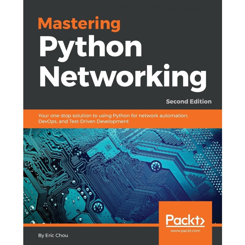 按需印刷不退不换Mastering Python Networking[9781789135992]