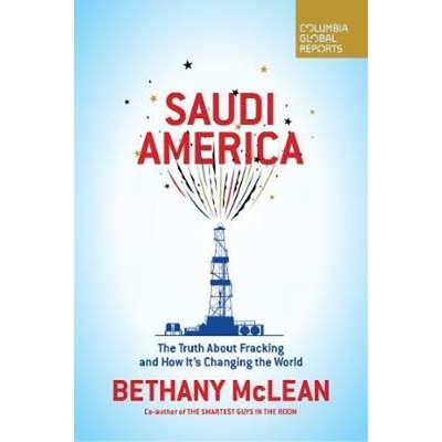 预订Saudi America:The Truth About Fracking and How It's Changing the World