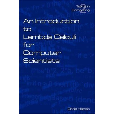 按需印刷An Introduction to Lambada Calculi for Computer Scientists[9780954300654]