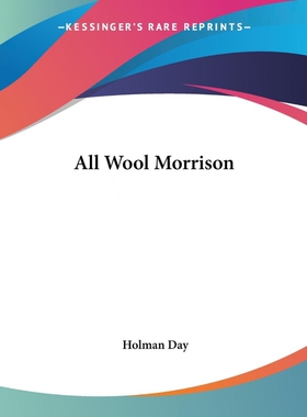 按需印刷不退不换All Wool Morrison[9781419105586]