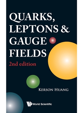 按需印刷QUARKS, LEPTONS AND GAUGE FIELDS (2ND EDITION)[9789810206598]