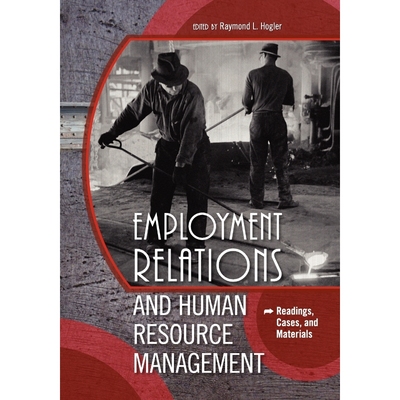 按需印刷Employment Relations and Human Resource Management[9781609270063]