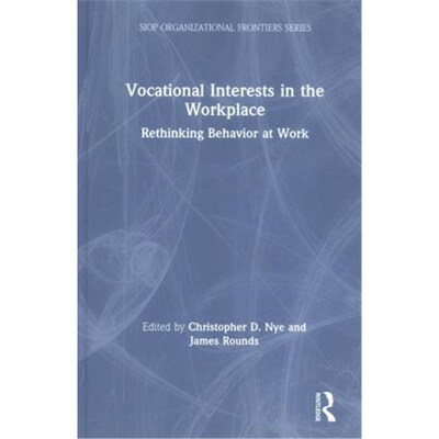 按需印刷Vocational Interests in the Workplace:Rethinking Behavior at Work[9781138932890]