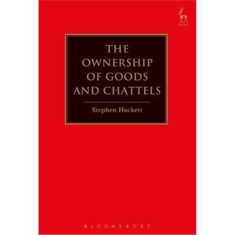 按需印刷不退不换The Ownership of Goods and Chattels[9781782258568]
