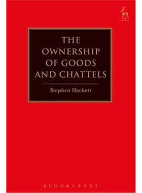 按需印刷不退不换The Ownership of Goods and Chattels[9781782258568]