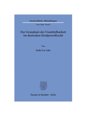 预订【德语】Der Grundsatz der Unmittelbarkeit im deutschen Strafproze?recht.: