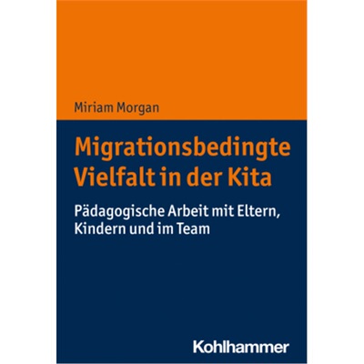 预订不退不换德语Migrationsbedingte Vielfalt in der Kita[9783170366725]